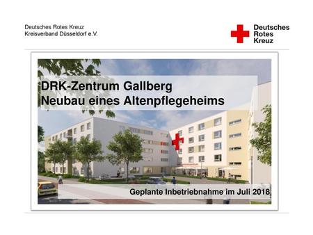 DRK-Zentrum Gallberg Neubau eines Altenpflegeheims