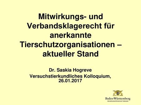 Dr. Saskia Hogreve Versuchstierkundliches Kolloquium,