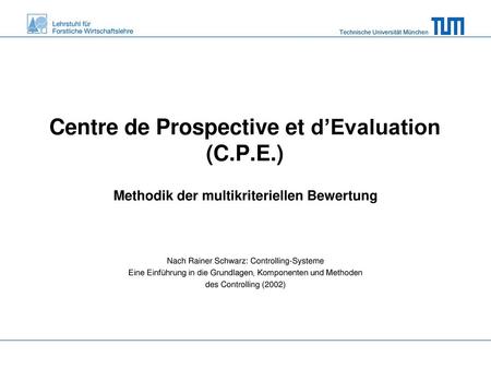 Centre de Prospective et d’Evaluation (C.P.E.)