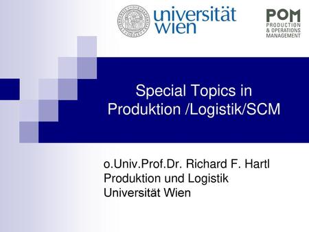 Special Topics in Produktion /Logistik/SCM