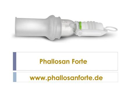Phallosan Forte www.phallosanforte.de.