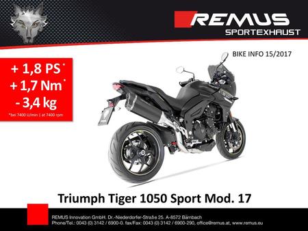 + 1,8 PS + 1,7 Nm - 3,4 kg Triumph Tiger 1050 Sport Mod. 17