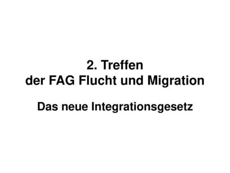 2. Treffen der FAG Flucht und Migration