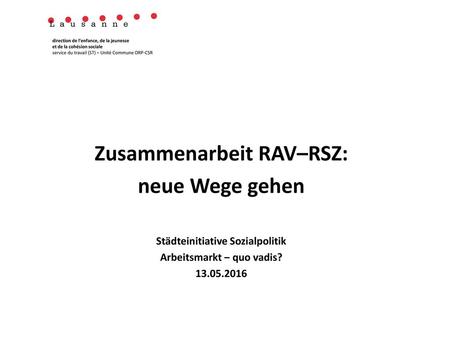 Zusammenarbeit RAV–RSZ: neue Wege gehen