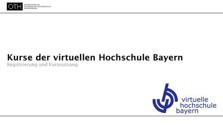 Kurse der virtuellen Hochschule Bayern