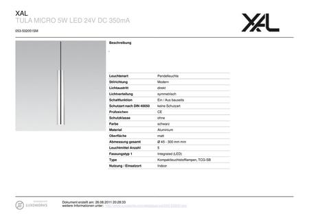 XAL TULA MICRO 5W LED 24V DC 350mA SM Beschreibung -