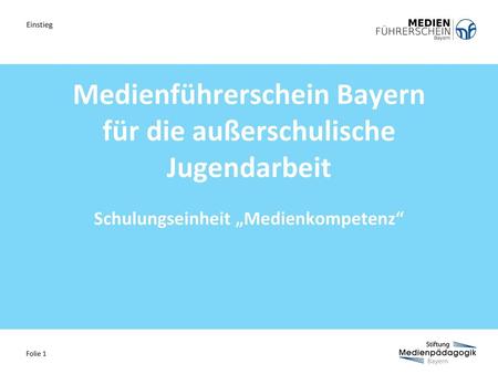 Medienführerschein Bayern für die außerschulische Jugendarbeit