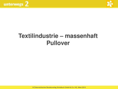 Textilindustrie – massenhaft Pullover