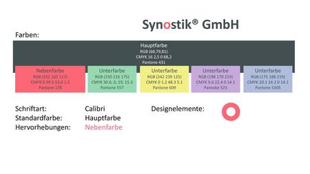 Synostik® GmbH Farben: Schriftart: Calibri Standardfarbe: Hauptfarbe