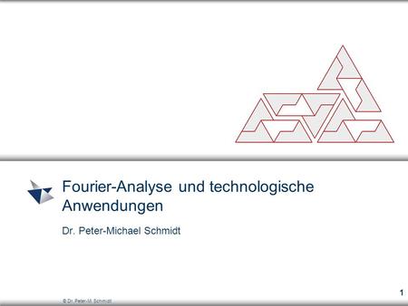Fourier-Analyse und technologische Anwendungen