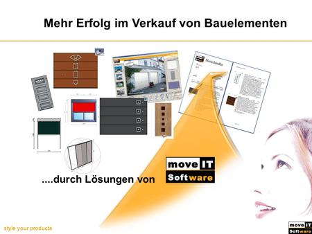 Style your products Erfolg für Hornbach Mehr Erfolg im Verkauf von Bauelementen....durch Lösungen von.