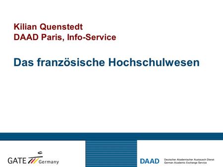 Kilian Quenstedt DAAD Paris, Info-Service