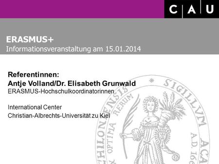 ERASMUS+ Informationsveranstaltung am Referentinnen: