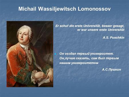 Michail Wassiljewitsch Lomonossov