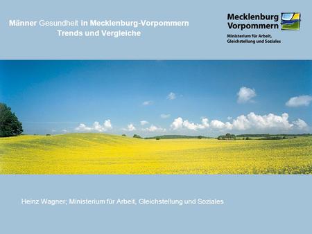 Männer Gesundheit in Mecklenburg-Vorpommern Trends und Vergleiche