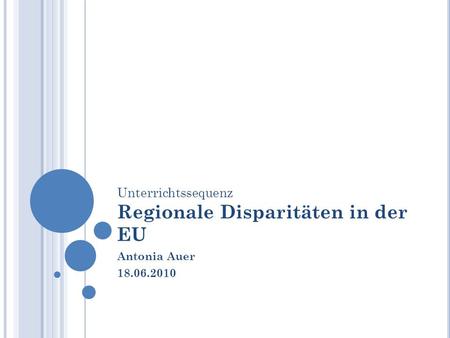 Unterrichtssequenz Regionale Disparitäten in der EU