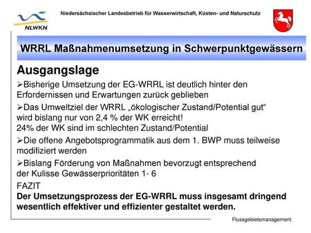 WRRL Maßnahmenumsetzung in Schwerpunktgewässern