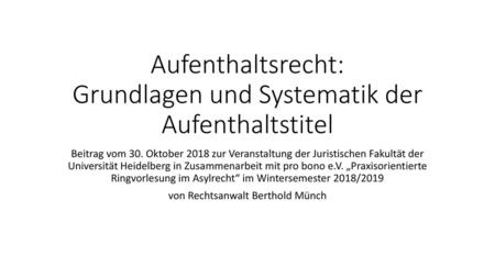 Aufenthaltsrecht: Grundlagen und Systematik der Aufenthaltstitel