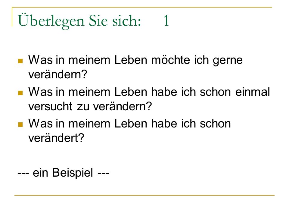 Ich möchte sie gerne kennenlernen