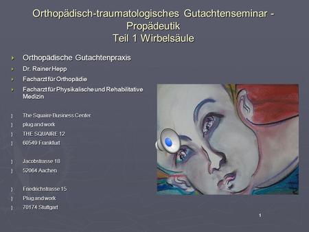 Orthopädische Gutachtenpraxis Dr. Rainer Hepp Facharzt für Orthopädie