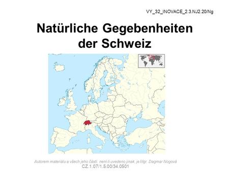 Natürliche Gegebenheiten der Schweiz