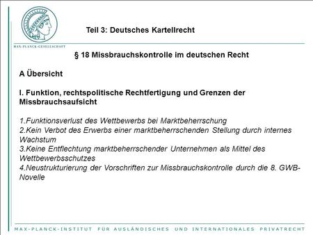 § 18 Missbrauchskontrolle im deutschen Recht