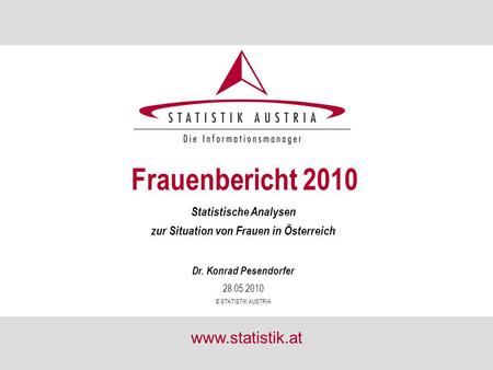 Statistische Analysen zur Situation von Frauen in Österreich