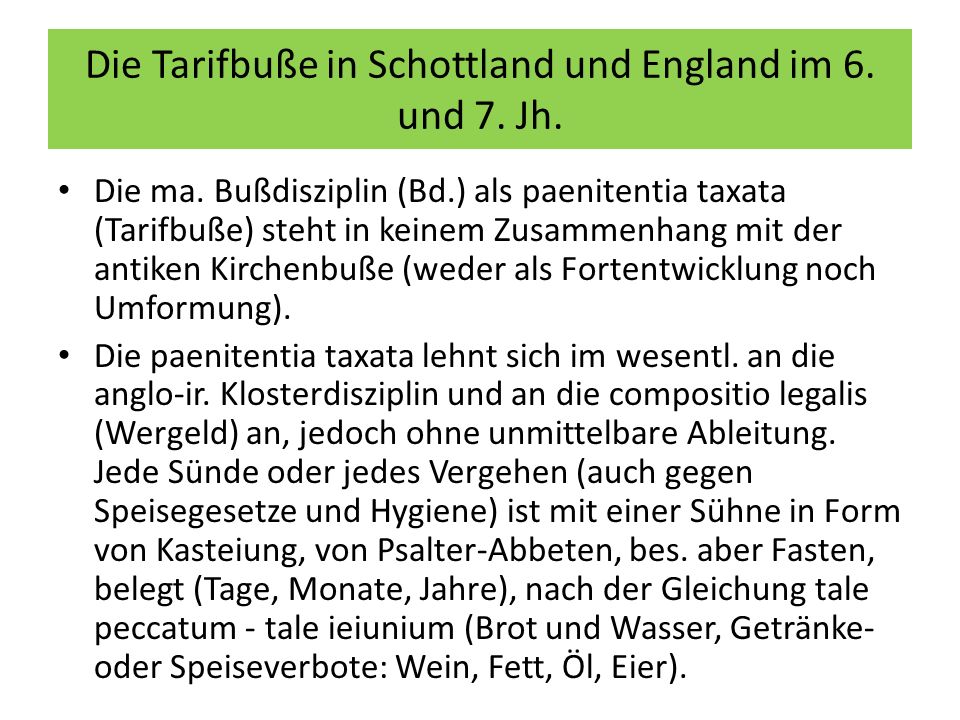 Die Tarifbuße in Schottland und England im 6. und 7. Jh.