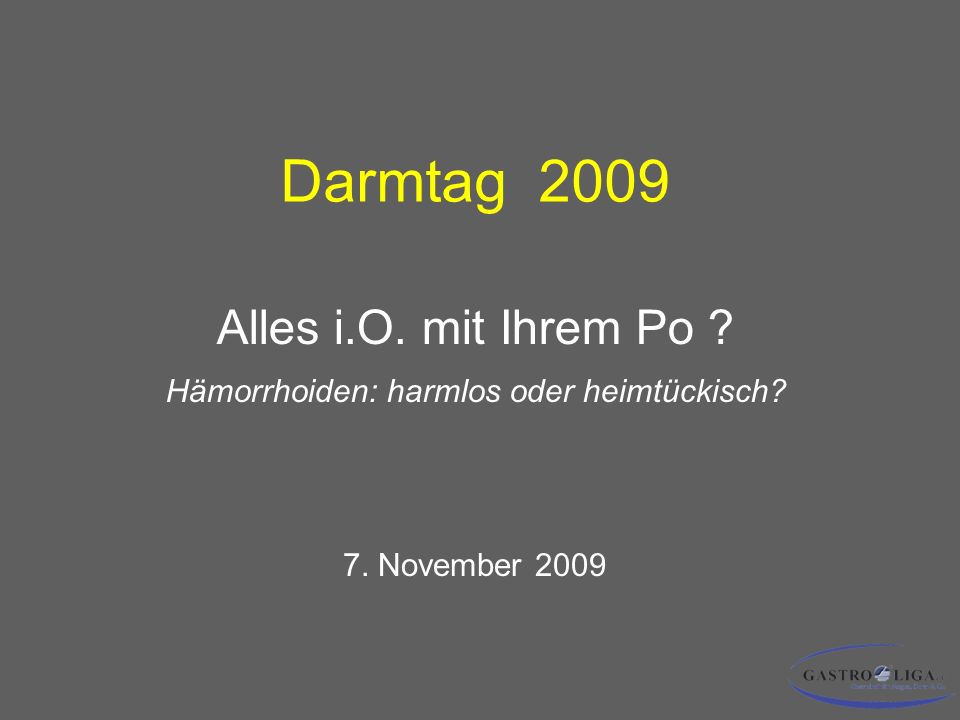 Alles i.O. mit Ihrem Po Hämorrhoiden: harmlos oder heimtückisch