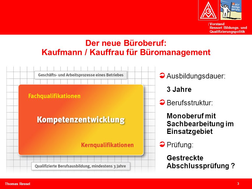 Der neue Büroberuf: Kaufmann / Kauffrau für Büromanagement