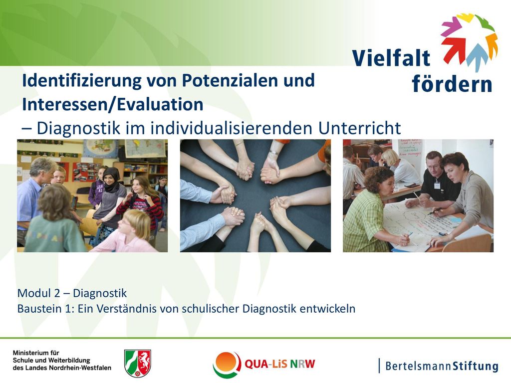 Identifizierung von Potenzialen und Interessen/Evaluation – Diagnostik im individualisierenden Unterricht