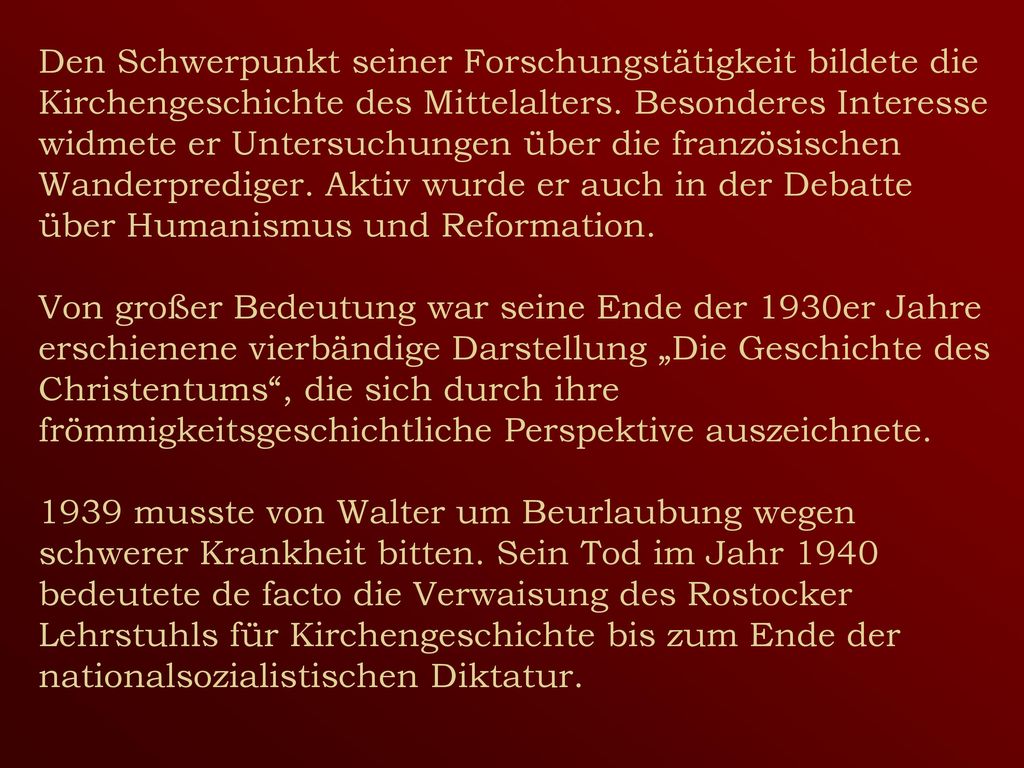 Den Schwerpunkt seiner Forschungstätigkeit bildete die Kirchengeschichte des Mittelalters.