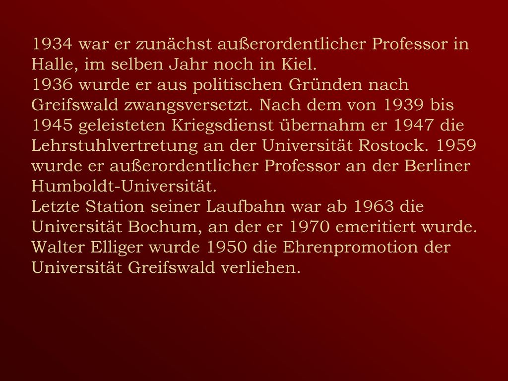 1934 war er zunächst außerordentlicher Professor in Halle, im selben Jahr noch in Kiel.