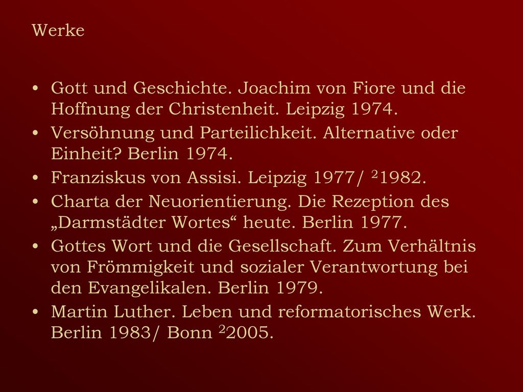 Werke Gott und Geschichte. Joachim von Fiore und die Hoffnung der Christenheit. Leipzig