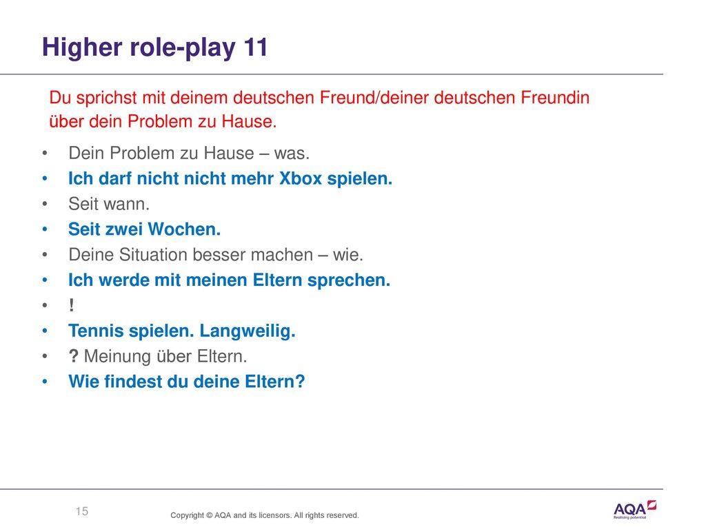 Higher role-play 11 Du sprichst mit deinem deutschen Freund/deiner deutschen Freundin. über dein Problem zu Hause.