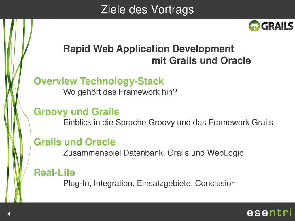 Ziele des Vortrags mit Grails und Oracle Overview Technology-Stack