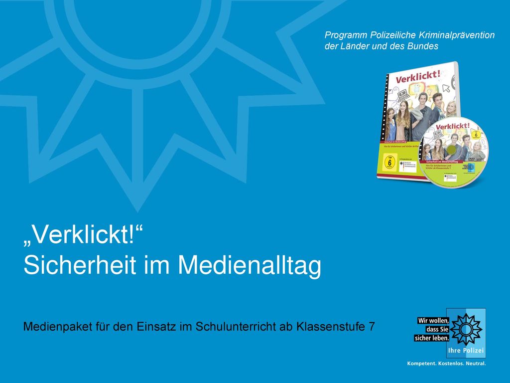 „Verklickt! Sicherheit im Medienalltag