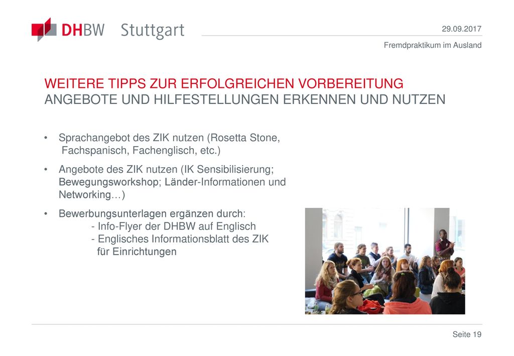 WEITERE TIPPS ZUR ERFOLGREICHEN VORBEREITUNG ANGEBOTE UND HILFESTELLUNGEN ERKENNEN UND NUTZEN.