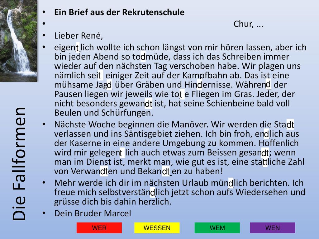 Die Fallformen Ein Brief aus der Rekrutenschule Chur, ... Lieber René,