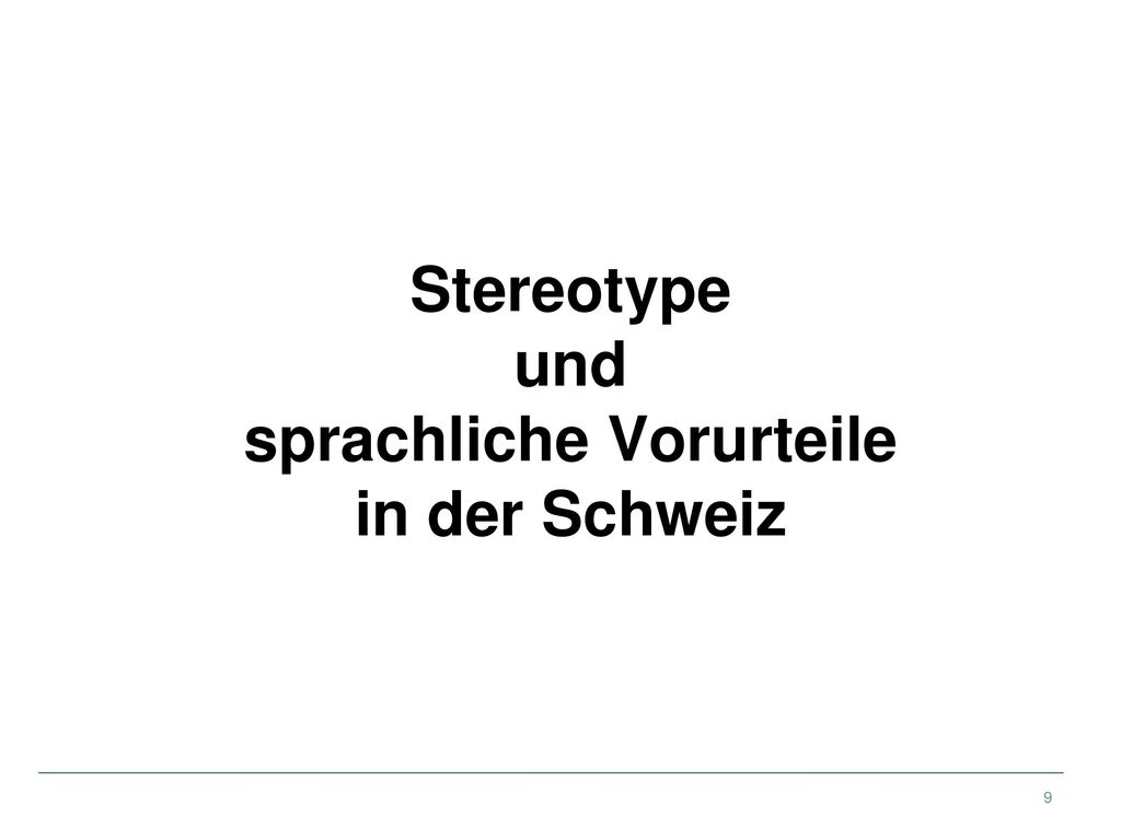 Stereotype und sprachliche Vorurteile in der Schweiz