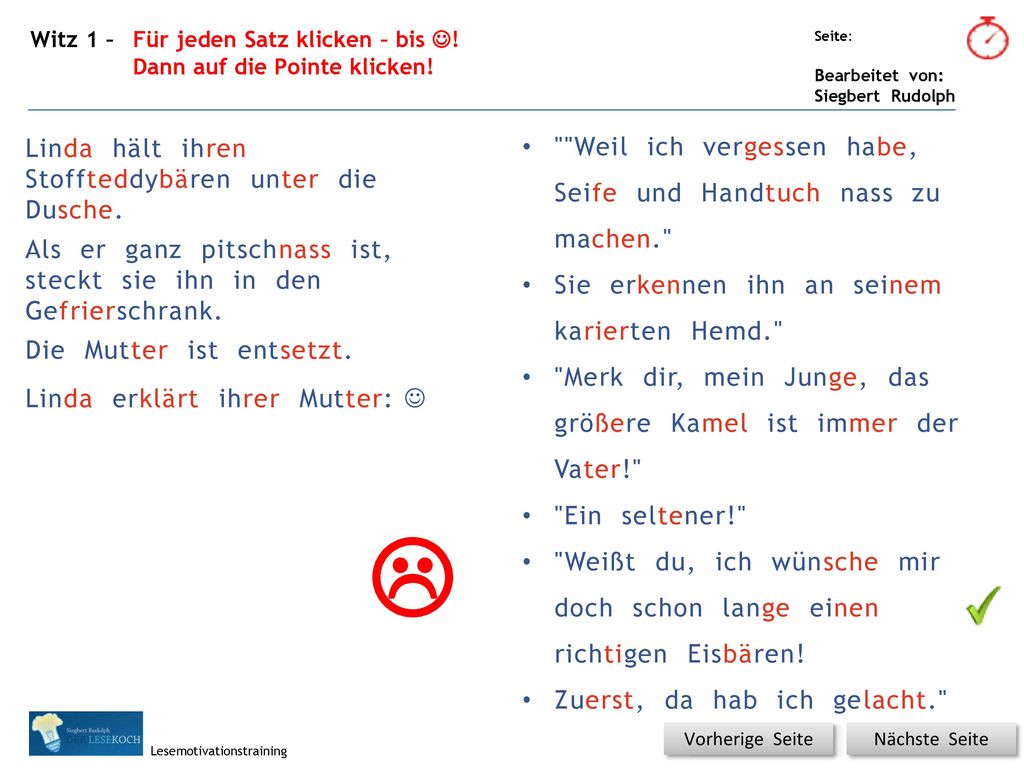  Weil ich vergessen habe, Seife und Handtuch nass zu machen.