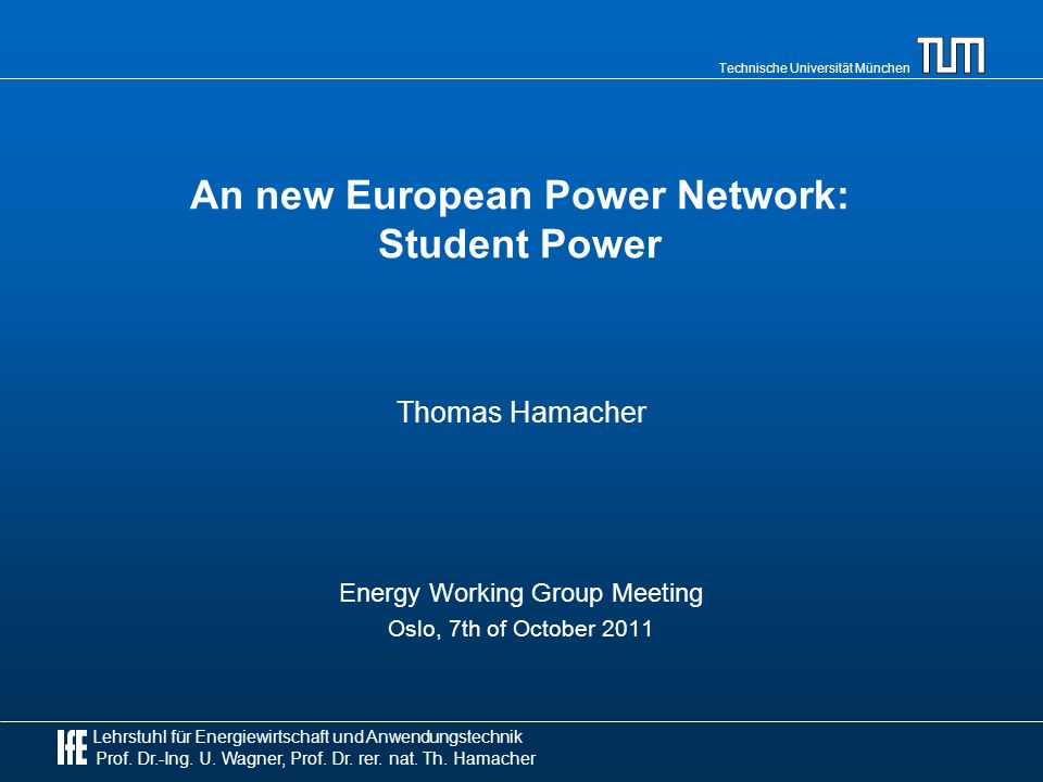 An new European Power Network: Student Power