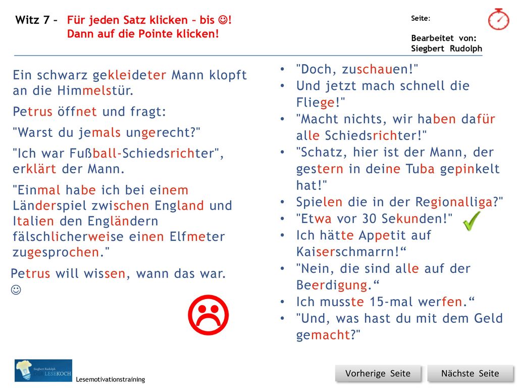 Witz 7 – Für jeden Satz klicken – bis !