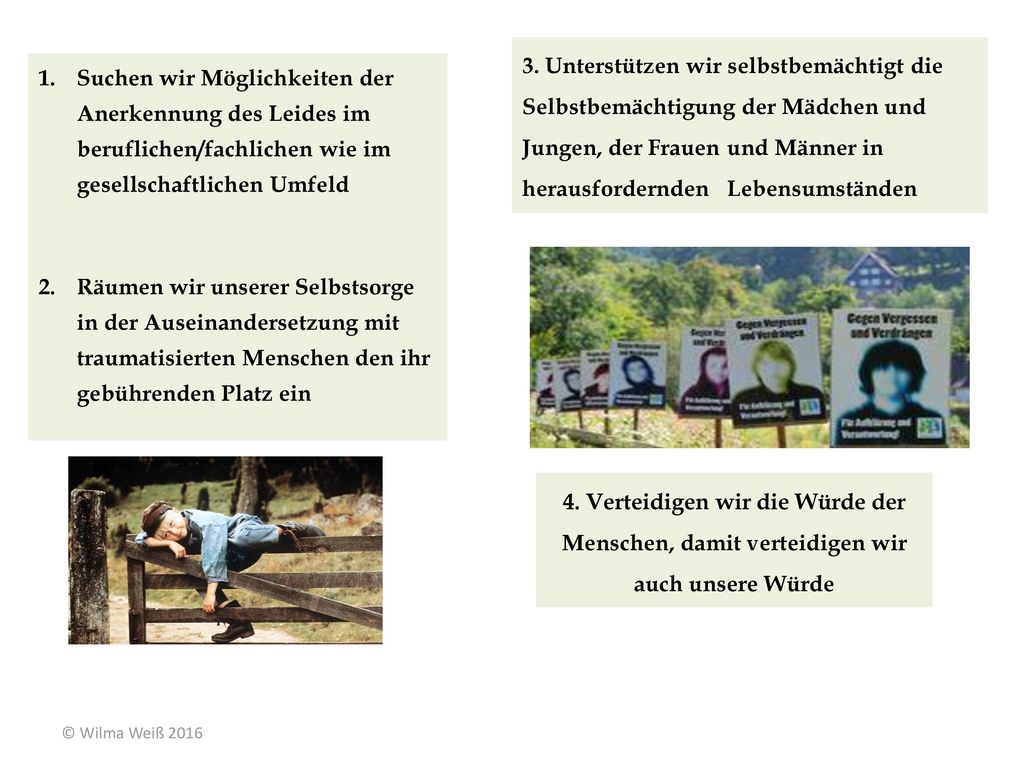 3. Unterstützen wir selbstbemächtigt die Selbstbemächtigung der Mädchen und Jungen, der Frauen und Männer in herausfordernden Lebensumständen