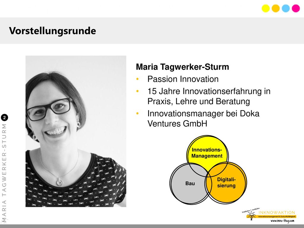 Vorstellungsrunde Maria Tagwerker-Sturm Passion Innovation
