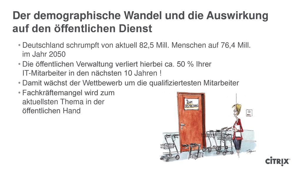 Der demographische Wandel und die Auswirkung auf den öffentlichen Dienst