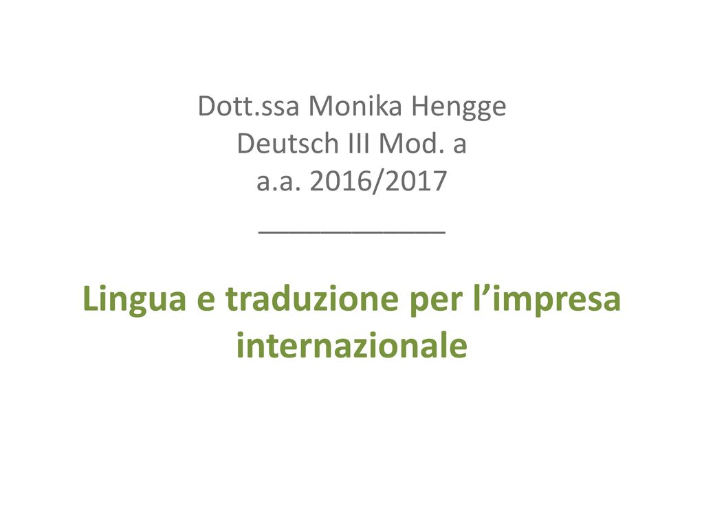 Dott. ssa Monika Hengge Deutsch III Mod. a a. a