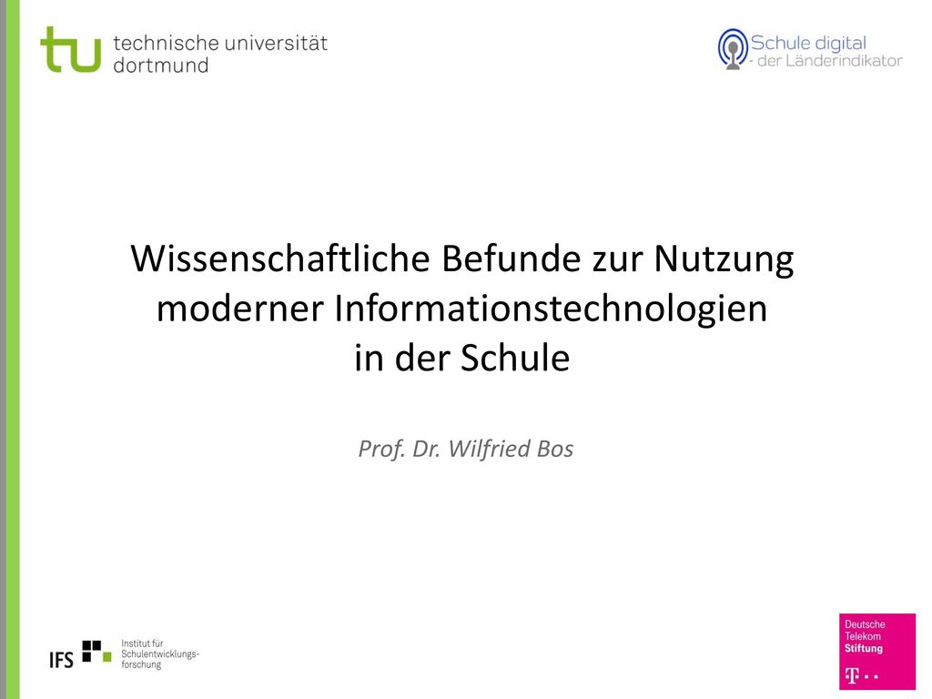 Wissenschaftliche Befunde zur Nutzung moderner Informationstechnologien in der Schule
