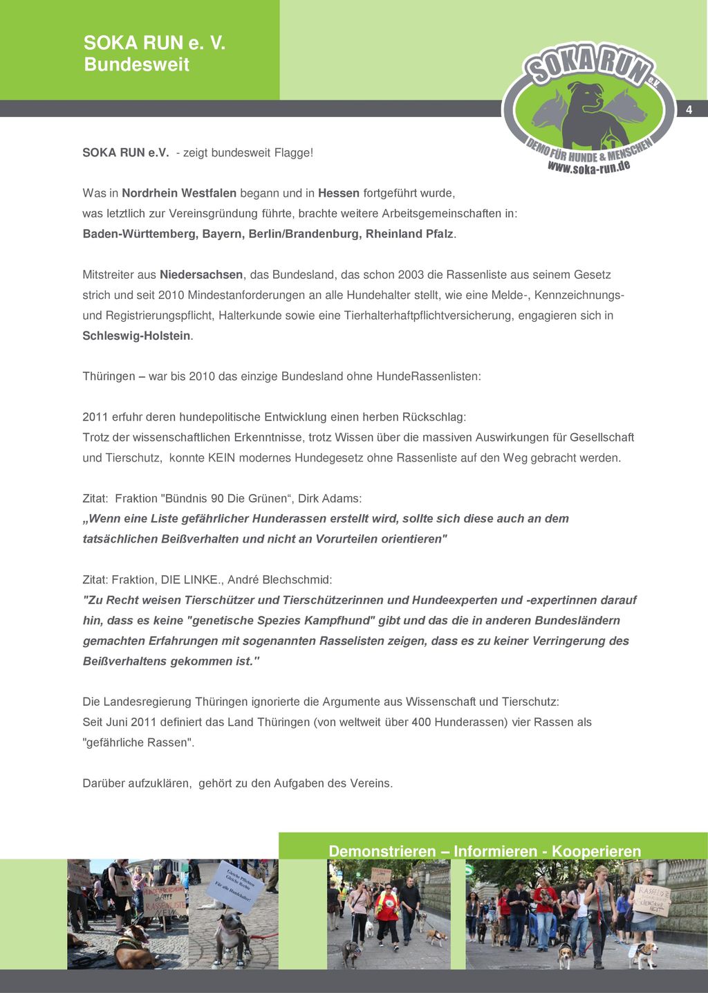 SOKA RUN e. V. Bundesweit Demonstrieren – Informieren - Kooperieren 4