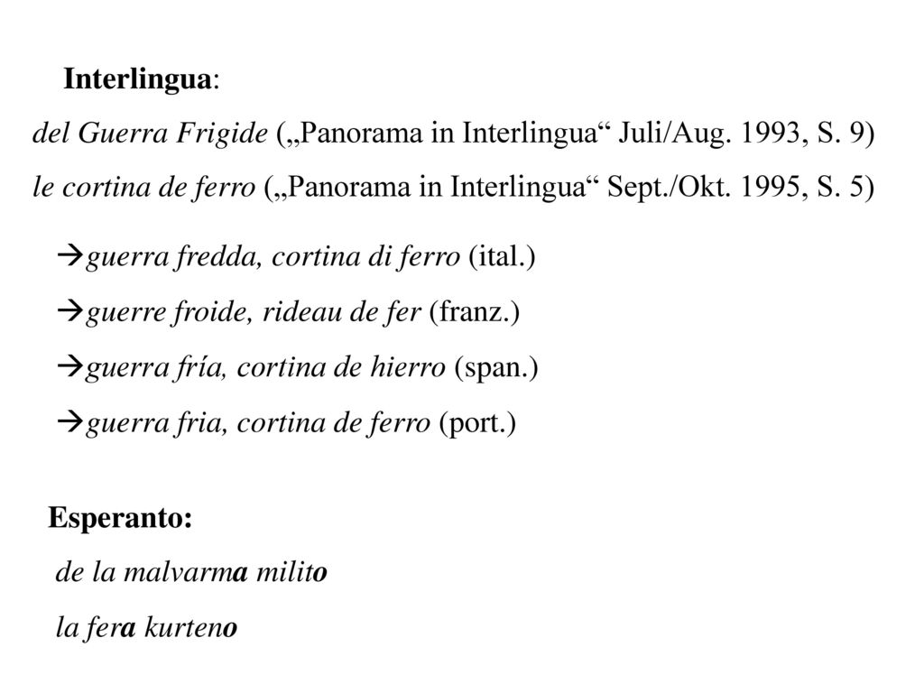Interlingua: del Guerra Frigide („Panorama in Interlingua Juli/Aug. 1993, S. 9)